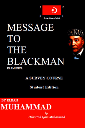 Message to the Blackman in America Comprehensive Curriculum Student Edition Edition